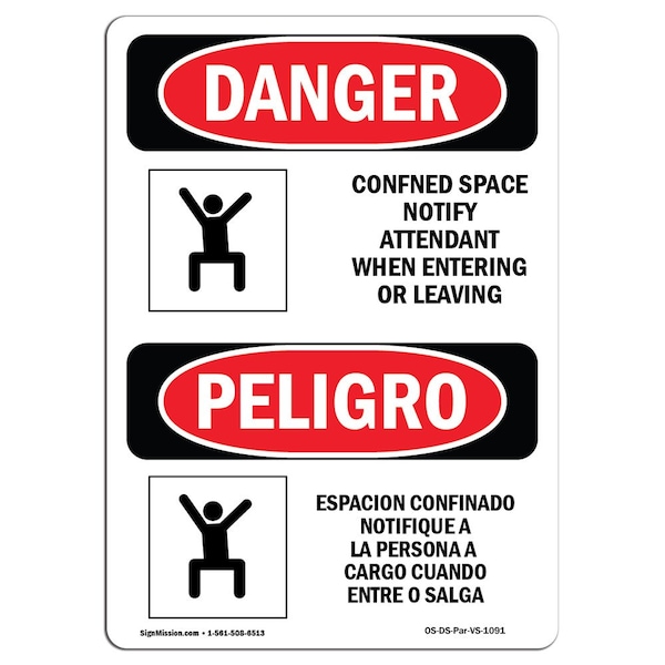 OSHA, Confined Space Notify Attendant Bilingual, 18in X 12in Rigid Plastic, 12" W, 18" H, Spanish
